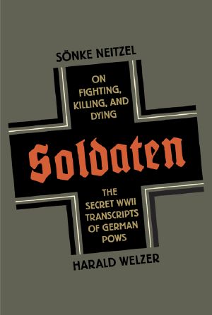 [On Fighting, Killing & Dying 01] • Soldaten · On Fighting, Killing, and Dying